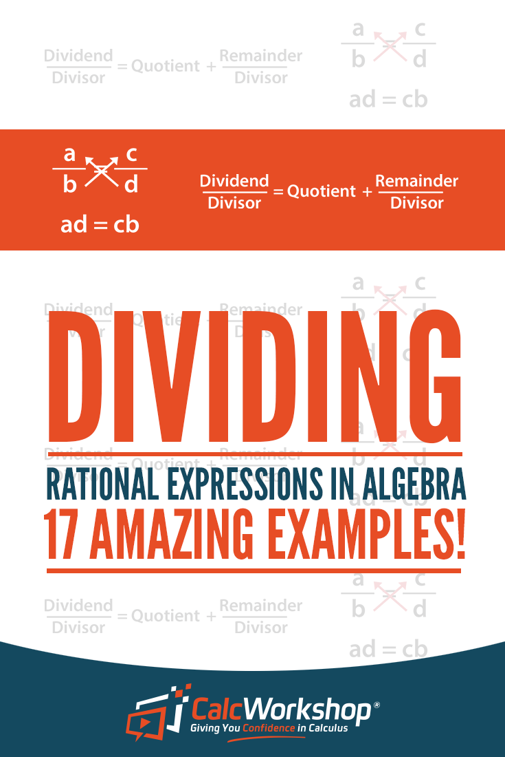 How to Divide Rational Expressions? (17 Awesome Examples!)