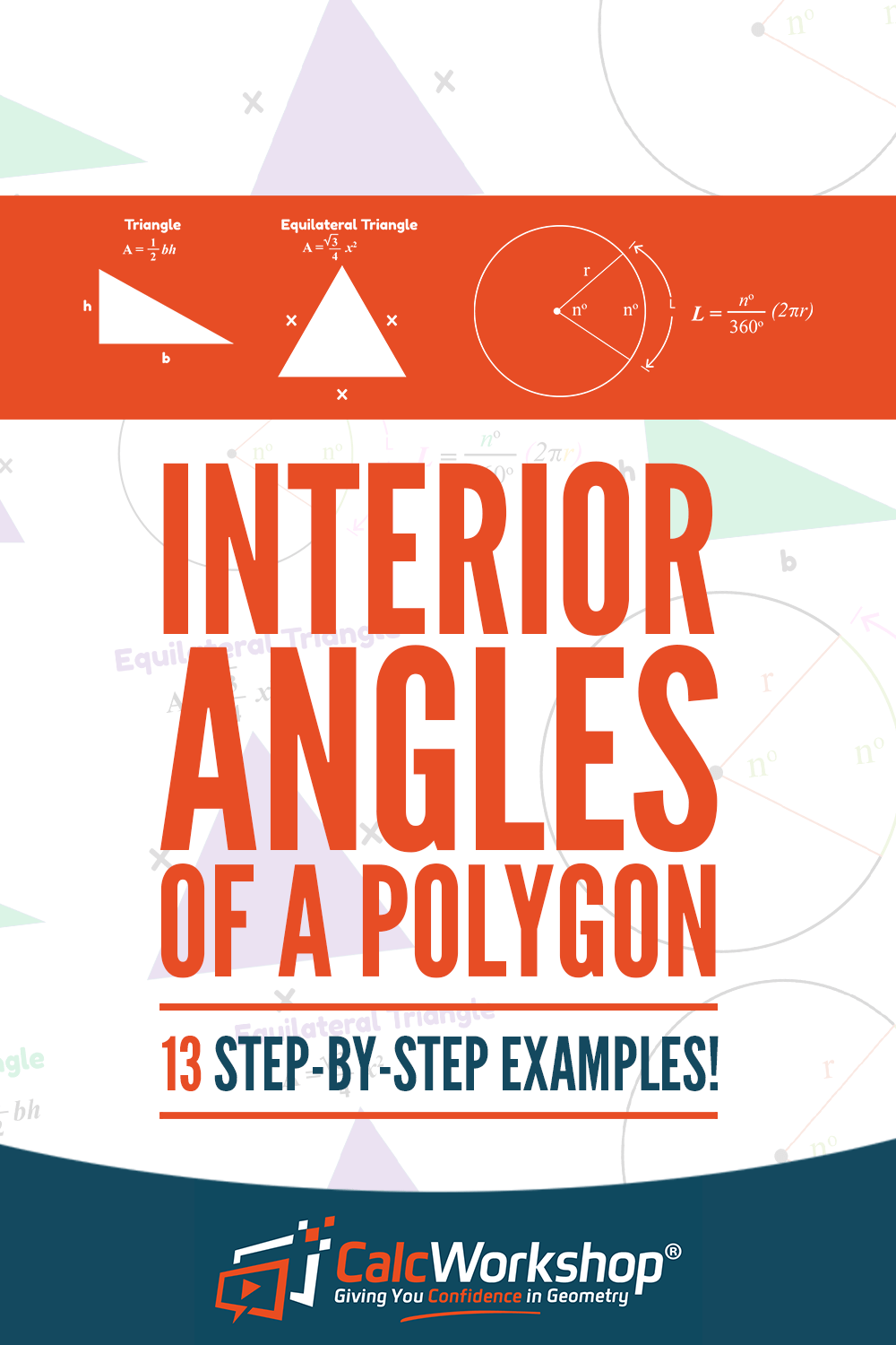 Interior Angles Of A Polygon 13 Step By Step Examples