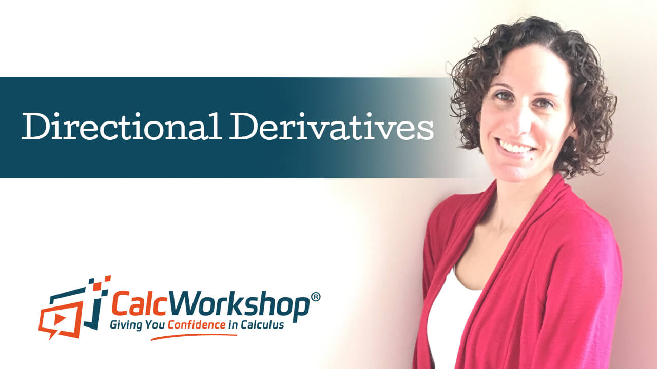 Jenn (B.S., M.Ed.) of Calcworkshop® teaching directional derivatives